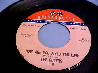 Lee Rogers - Northern Soul - Ex Audio - How Are You Fixed For Love