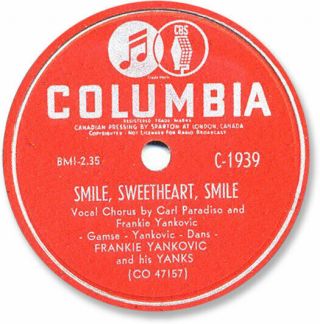 Frankie Yankovic And His Yanks 78 Rpm Record.  Smile,  Sweetheart Smile