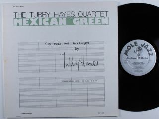 Tubby Hayes Quartet Mexican Green Mole Jazz Mole - 2 Lp Nm Uk V
