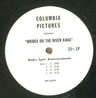 Bridge On The River Kwai 12 " Radio Spots William Holden Alec Guiness Vg,