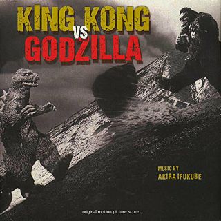 King Kong Vs.  Godzilla Motion Picture Soundtrack Score (2018)