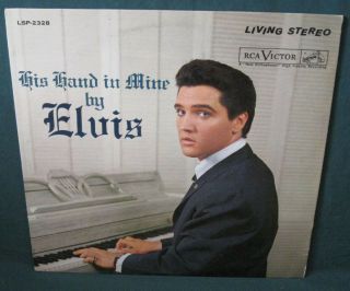 Elvis Presley Rca Lsp - 2328 His Hand In Mine Lp White Top 1964