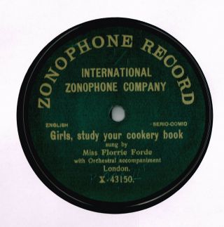 Florrie Forde Music Hall Single Sided 78 - Girls Study Your Cookery Book