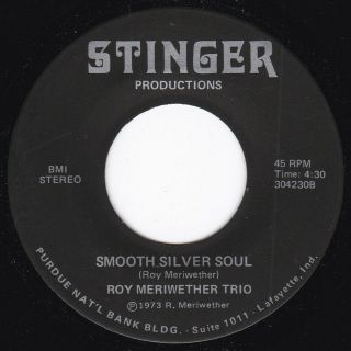 Jazz Funk Groove Roy Meriwether Trio Smooth Silver Soul 45 - Only Stinger Hear