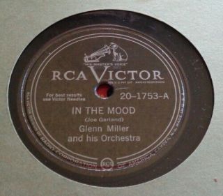 78rpm Rca Victor 20 - 1753 Glenn Miller - In The Mood - Sunrise Serenade - 1939