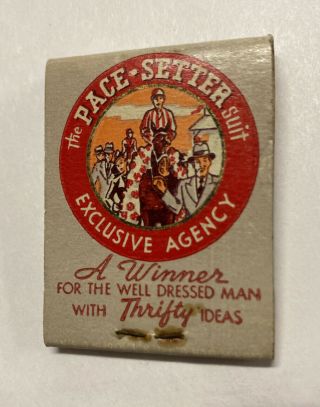 VINTAGE FEATURE ADVERTISING MATCHBOOK THE PACE SETTER SUIT EXCLUSIVE AGENCY 2