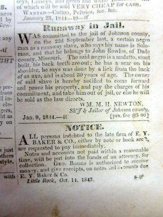 Rare 1844 Little Rock Arkansas Newspaper W 2 Slave Ads - Volume I Issue