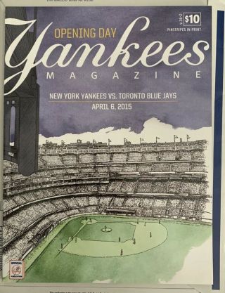 Ny Yankees Stadium Opening Day Program 2015 Mlb Baseball Toronto Blue Jays