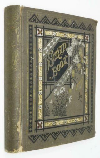 Antique Victorian Scrapbook Patented 1876 With Die Cut Cards And Pictures