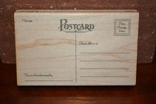 Wooden Rubber Stamp Rare 5 1/2 " X 3 1/2 " Postcard