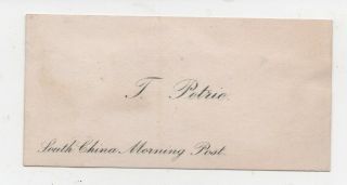 1920s Business Card For F.  Petrie South China Morning Post Newspaper