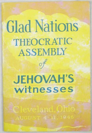 1946 Glad Nations Convention Program Cleveland Oh Aug 4 - 11 Watchtower Jehovah