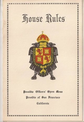 Presidio of San Francisco Officers ' Open Mess Bylaws,  Rules,  Events 1956 2