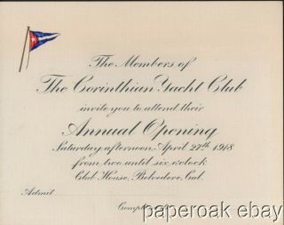 Invite To Opening Of The 1918 Corinthian Yacht Club Belvedere,  Marin,  California