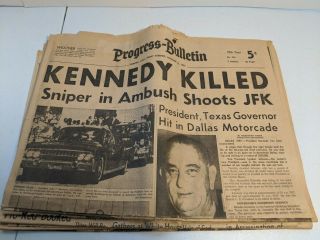 Kennedy Killed Vintage Newspaper November 22,  1963 - Progress - Bulletin Pomona Ca