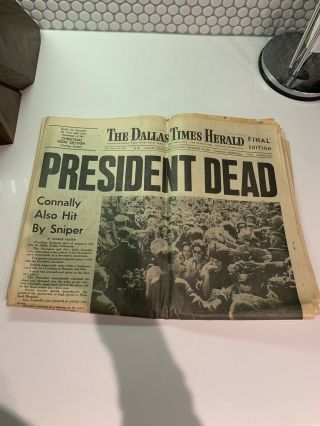 The Dallas Times Herald " President Dead " Nov.  22,  1963 Newspaper - Jfk Kennedy