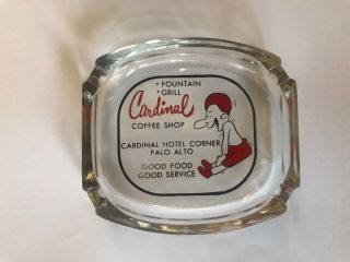 1950s / 60’s Cardinal Coffee Shop - Fountain - Grill,  Ashtray Palo Alto,  Ca