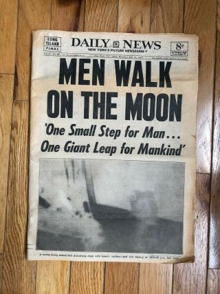 Daily News York’s Monday,  July 21,  1969 Man Walked On The Moon