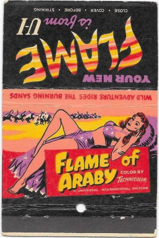 1951 Movie 40 Strike Matchbook - " Flame Of Araby " - Maureen O 