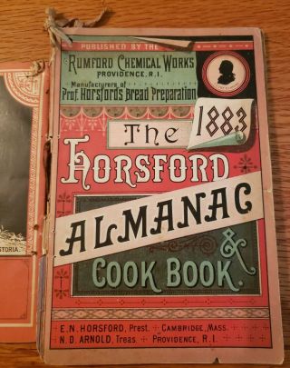 3 Antique 1883,  1884 Horsford Almanac & Cookbooks & 1883 The York Med/recipe