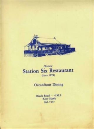 Station Six Restaurant Menu Beach Road In Kitty Hawk North Carolina 1987