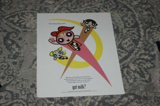 2001 Got Milk? Ad Poster Powerpuff Girls Cartoon Network 8.  5 X 11 Rare