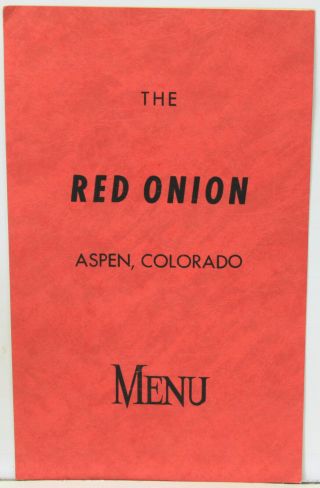 C1965 Menu From The Red Onion Restaurant In Aspen Colorado
