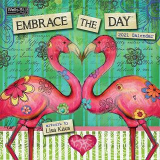 2021 Lang Wells St.  12 " Wall Calendar Embrace The Day By Lisa Kaus.  Floral Chic