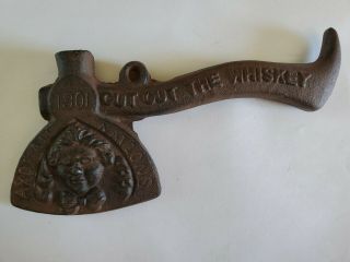 Art Stove Co.  1901 Ax Of All Nations Cast Iron Advertising Cut Out The Whiskey