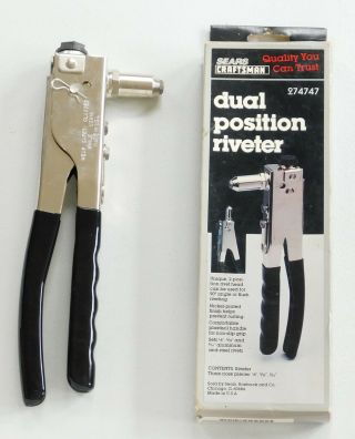 Sears Craftsman - Dual Position Riveter - 974747 Pop Rivet Gun