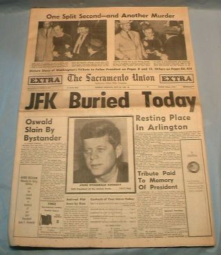 1963 Newspaper Jfk Kennedy Buried Oswald Slain Jack Ruby Sacramento Union Extra