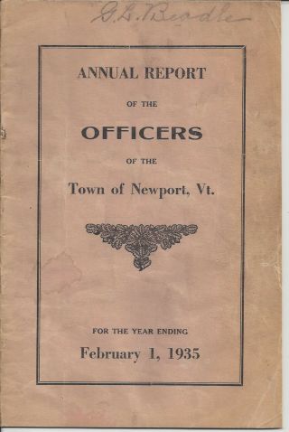 Annual Report Of The Officers Of The Town Of Newport,  Vermont,  Feb.  1,  1935