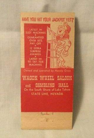 Vintage Advertising Matchbook WAGON WHEEL SALOON GAMBLING STATE LINE NEVADA 2