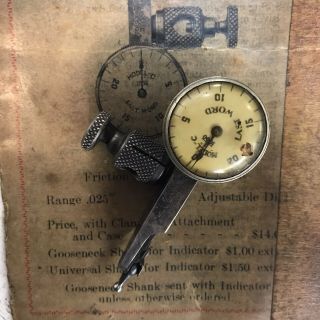 Antique Last Word Dial Test Indicator Model - D Pat.  June 29 - 15 H.  A.  Lowe Cleve Oh