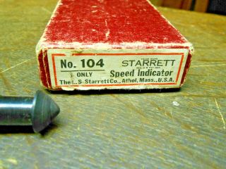VINTAGE STARRETT SPEED INDICATOR NO.  104 With TIPS 2