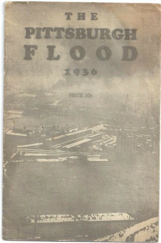 The Pittsburgh Flood Of 1936 – Pictures Of The Flood