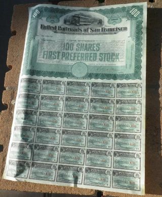 Antique United Railroads Of San Francisco Stock Certificate $100 Full Sheet