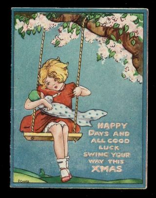 X21 - Girl And Doll On Swing - P.  Chase - Vintage Folding Embossed Xmas Card