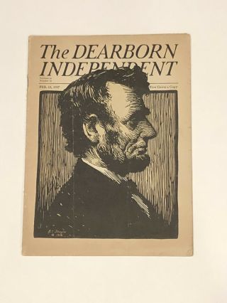 “dearborn Independent” Lincoln Tribute Henry Ford Newspaper February 1927
