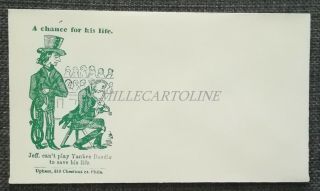 Illustrated Envelope - A Chance For His Life - Jeff,  Yankee Doodle