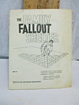 1959 The Family Fallout Shelter Booklet - Office Of Civil & Defense Mobilization