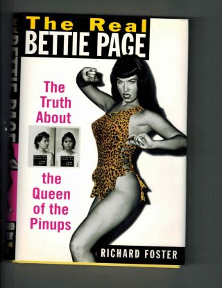 The Real Bettie Page Richard Foster (hc)