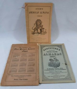 1892 Poor Richard Almanac,  1897 Hostetter ' s and 1902 Ayer ' s American Almanac 2