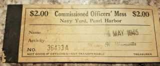 1945 Commissioned Officers Mess Coupons Navy Yard,  Pearl Harbor Partial Book