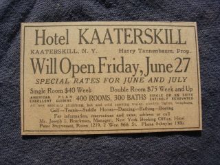 Hotel Kaaterskill - Kaaterskill,  York - Advertisement - 1924 - The Monmouth