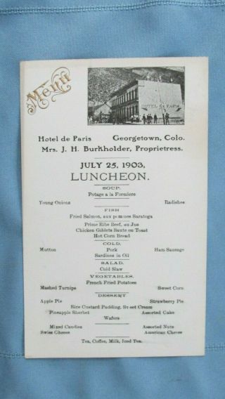 1903 Georgetown Colorado Hotel De Paris Hard Stock Paper Luncheon Menu - Embossed