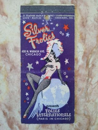 1950s Silver Frolics Glamourous Girlie Feature Matchbook Cover Chicago Il Paris