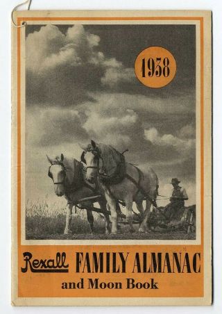 Rexall Family Almanac & Moon Book 1938 Astrology & More Medicines Rockford Il