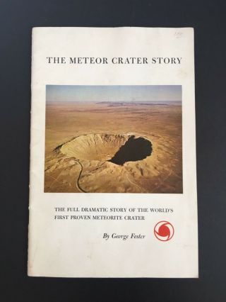 The Meteor Crater Story C1964 Vintage Booklet Book