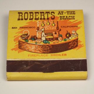 Roberts At - The Beach Restaurant 21 Feature Matchbook Matchcover San Francisco Ca